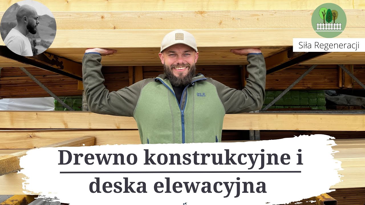 Drewno konstrukcyjne i deska elewacyjna