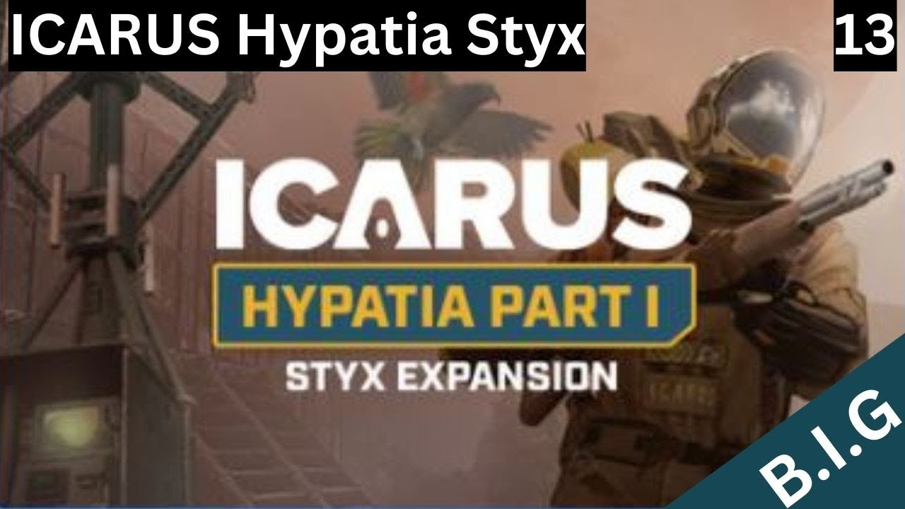 Icarus Hypatia - Styx - Open World Solo - Oasis Angler - Part 1 - S04.Ep.13