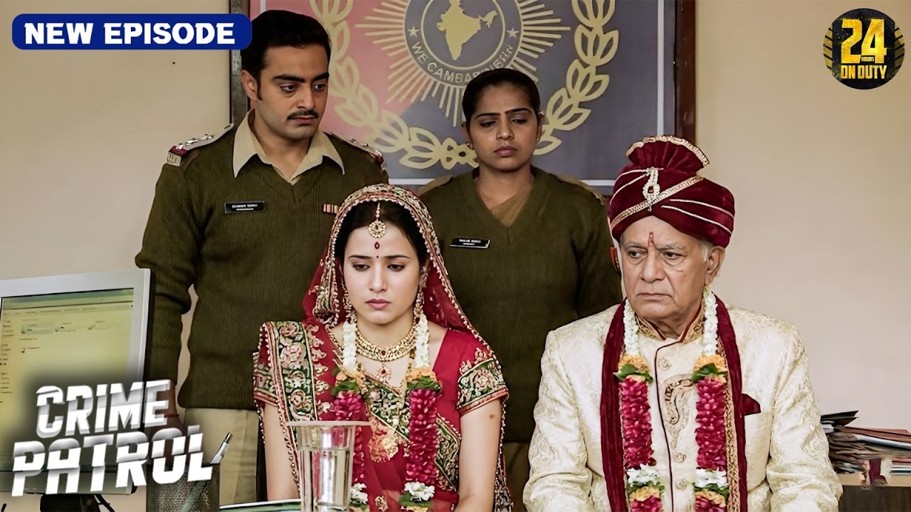 अजीब शादी का सच निकला खौफनाक थाने में हुआ बड़ा खुलासा | Crime Patrol New Episode | True Crime