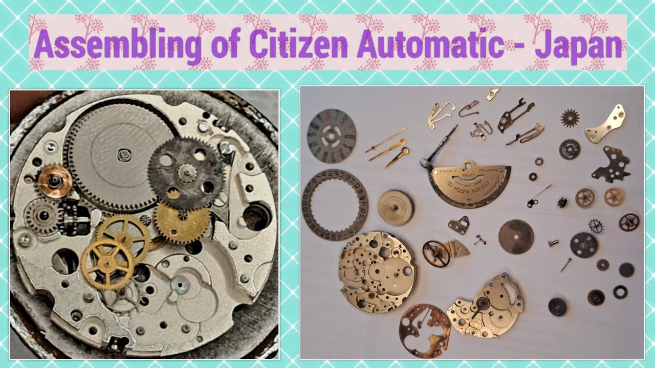 ASSEMBLING AND SERVICING OF CITIZEN WATCH CO. 8200A 21JEWELS,JAPAN AUTOMATIC