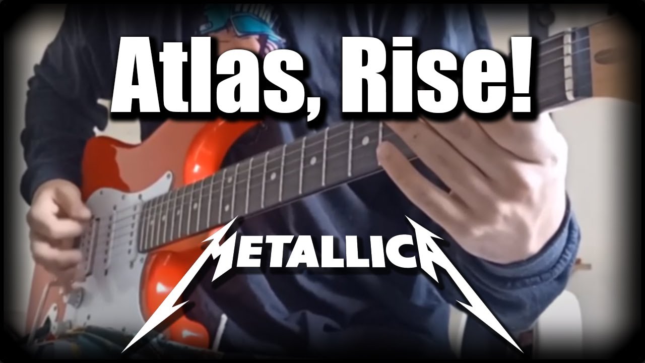 Atlas, Rise! - METALLICA - Dual Guitar Cover - CamiloZ [TABS in description]