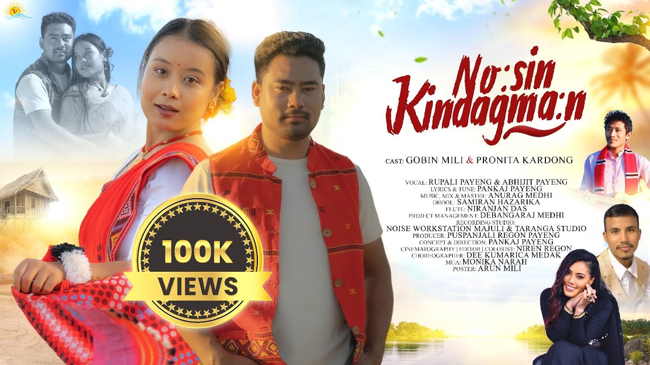 NOSIN KINDAGMAN || NEW MISING SONG|PRONITA KARDONG || GOBIN MILI || RUPALI PAYENG || ABHIJIT PAYENG 