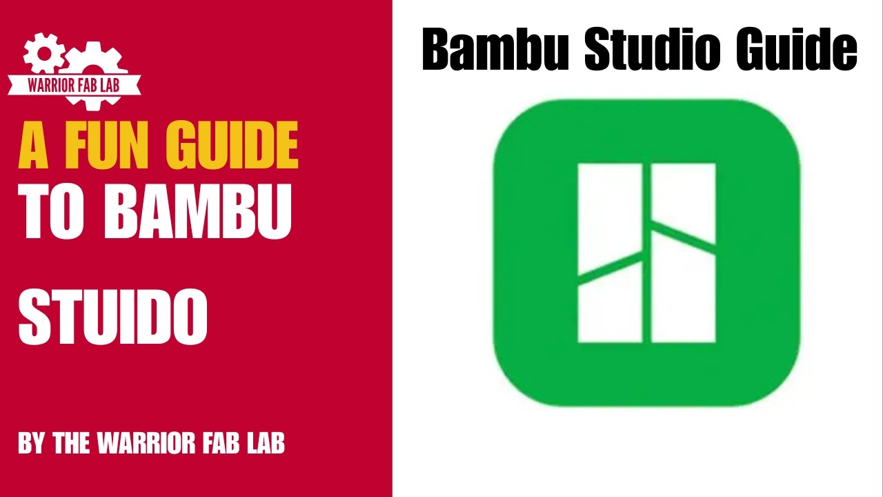 Warrior Fab Lab - Bambu Studio Guide