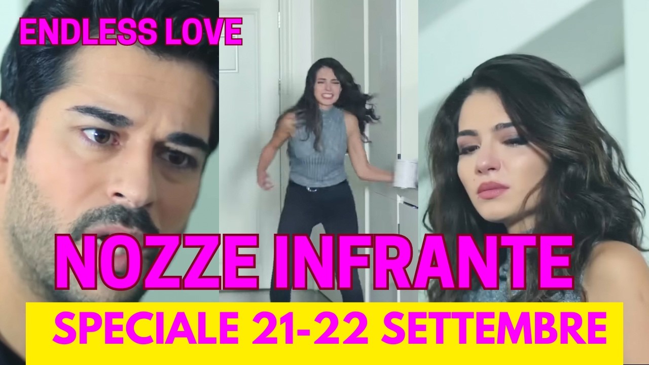 ENDLESS LOVE DAL 21 AL 22 SETTEMBRE: Nihan e Kemal a caccia di prove - Asu in lacrime