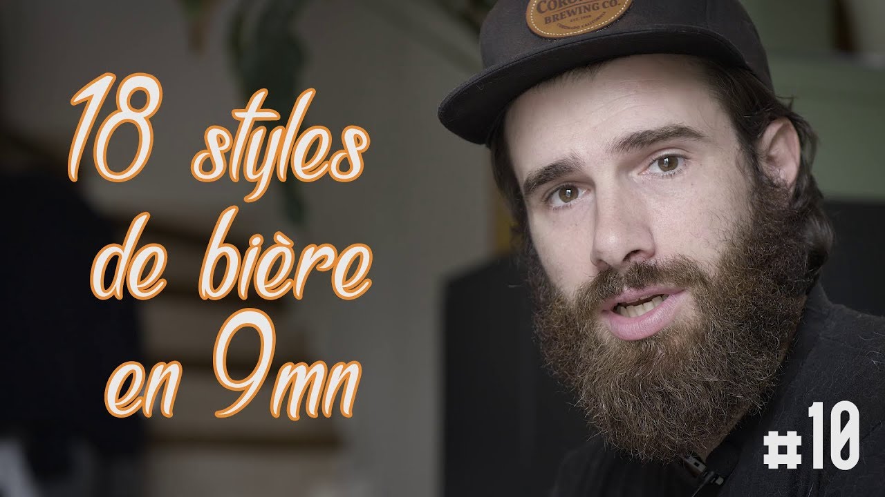 #10 - 18 styles de bières résumés en 9 minutes