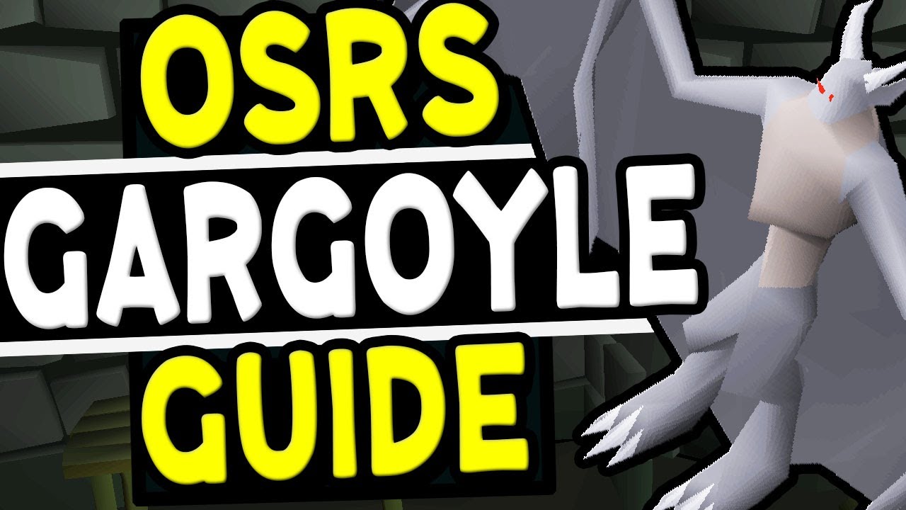 Полное руководство по горгульям OSRS