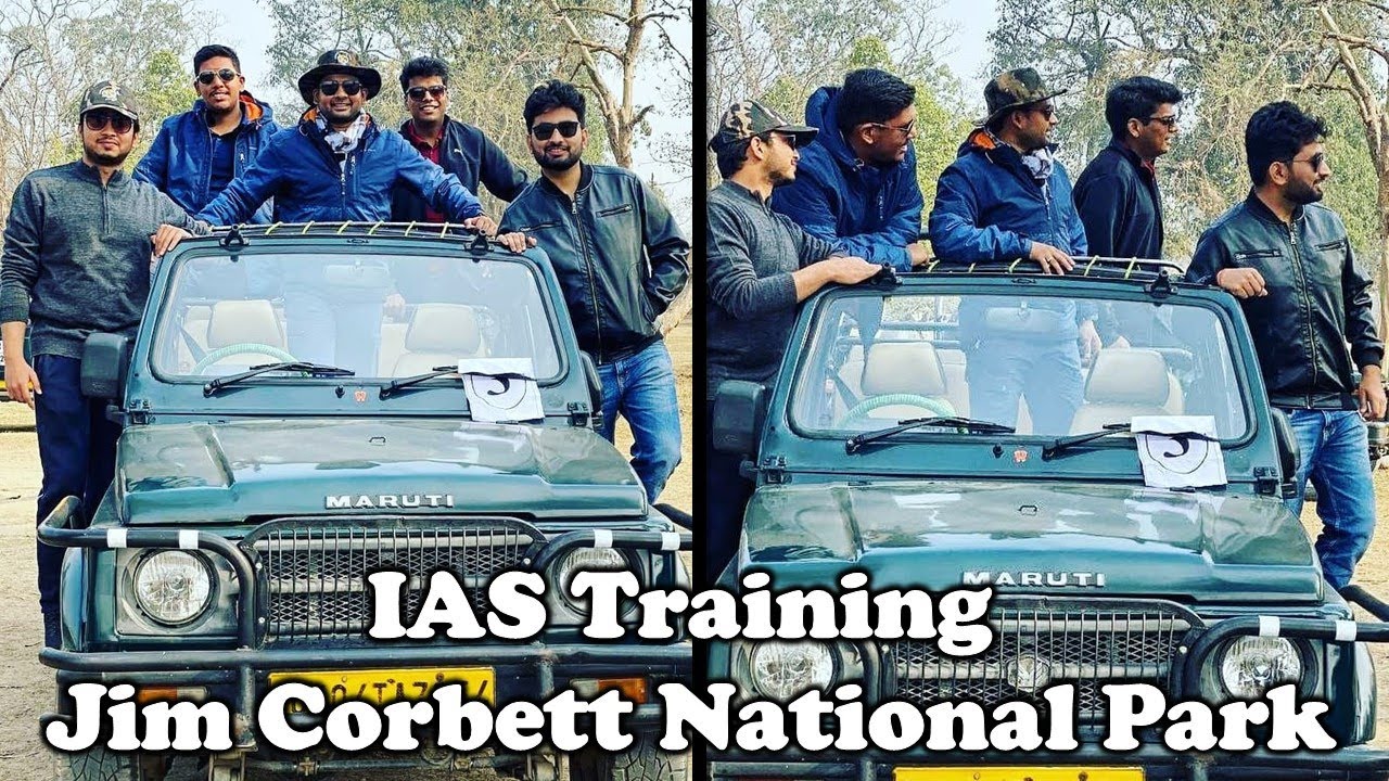 IAS Training Phase 1: Jim Corbett National Park Visit | Part 1