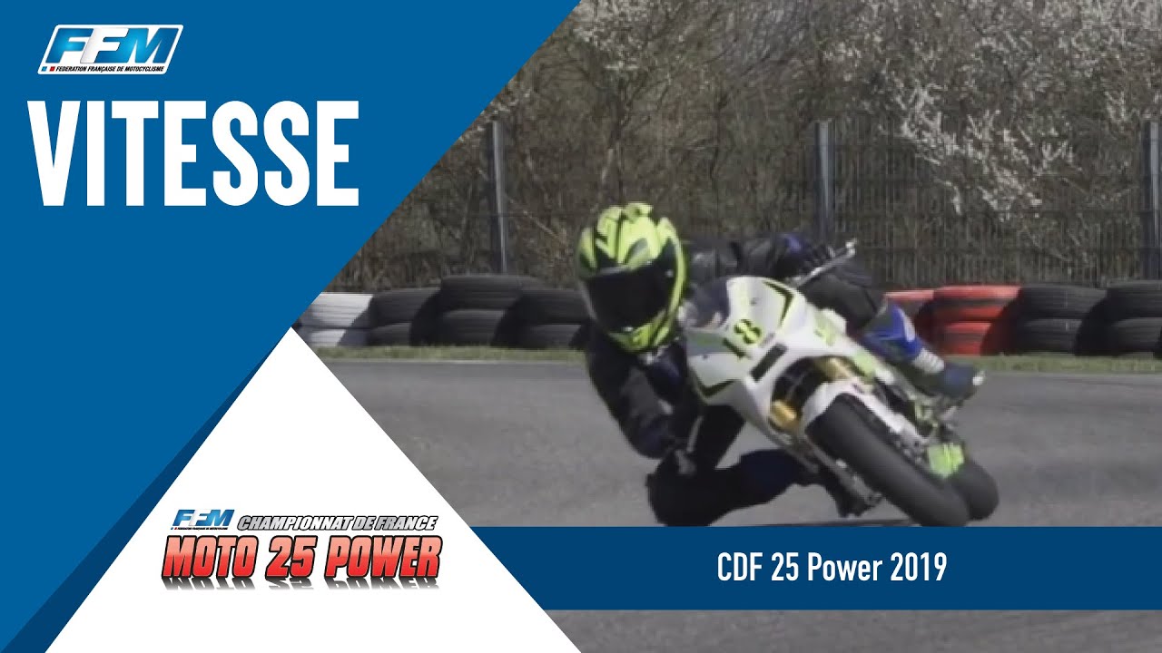 /// VITESSE : CDF 25 Power 2019 - Roanne (42) ///