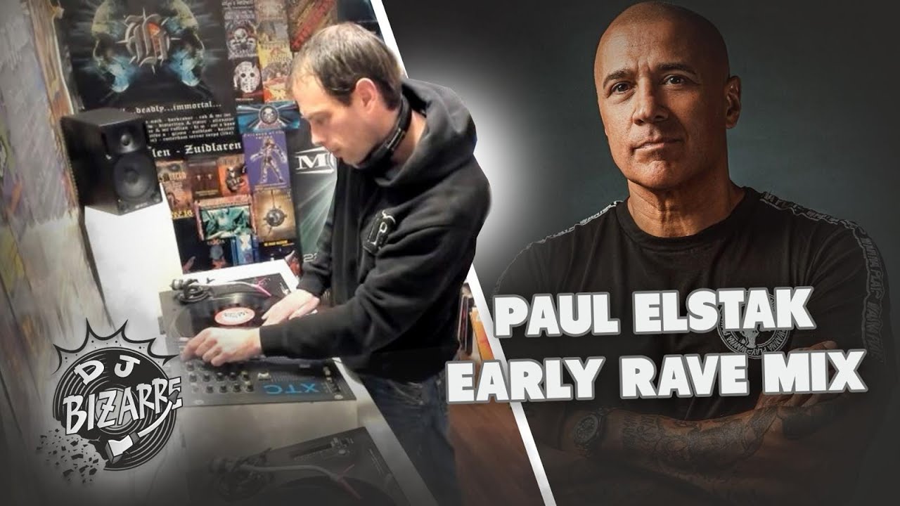 DJ Bizarre - DJ Paul Elstak Early Rave Mix