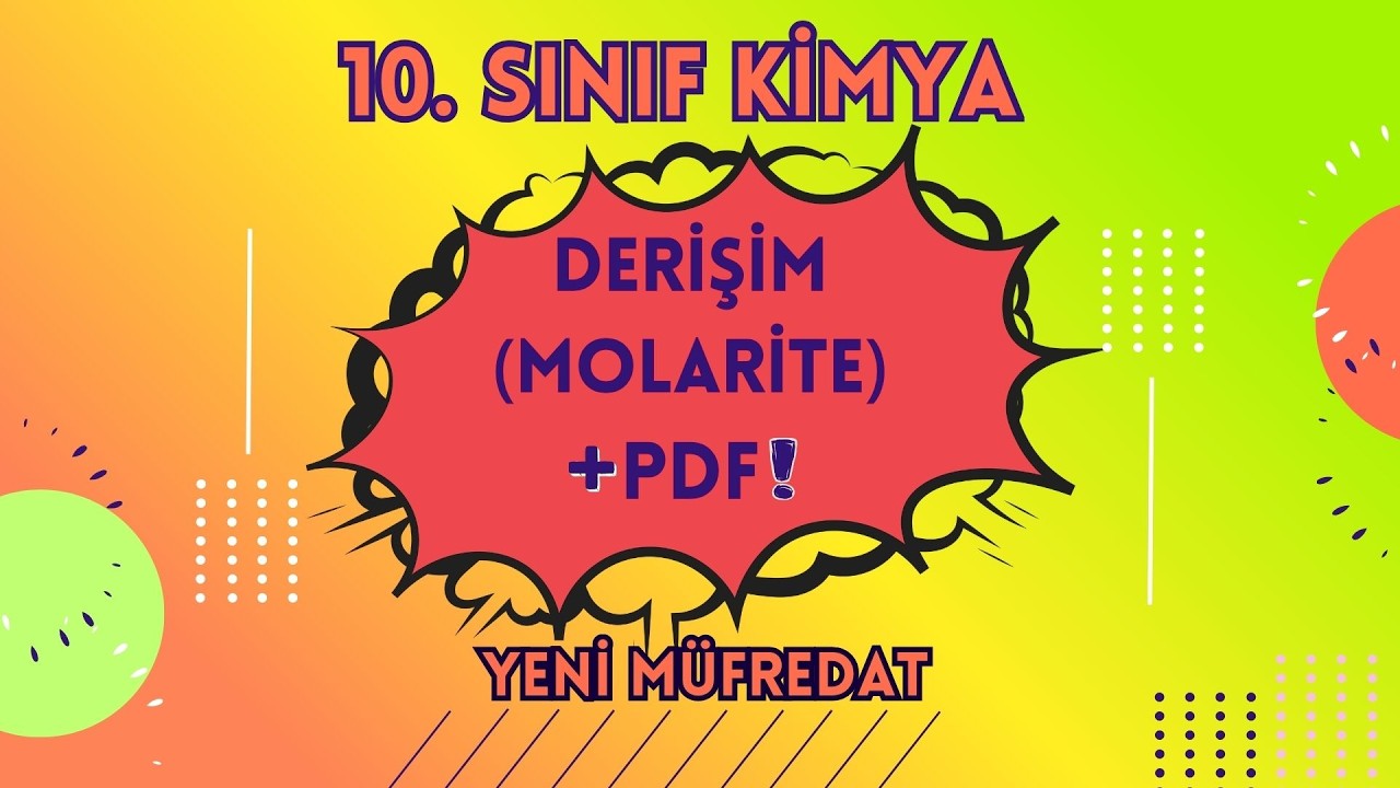 10. SINIF KİMYA | DERİŞİM (MOLARİTE) + PDF📌 #maarifmodeli