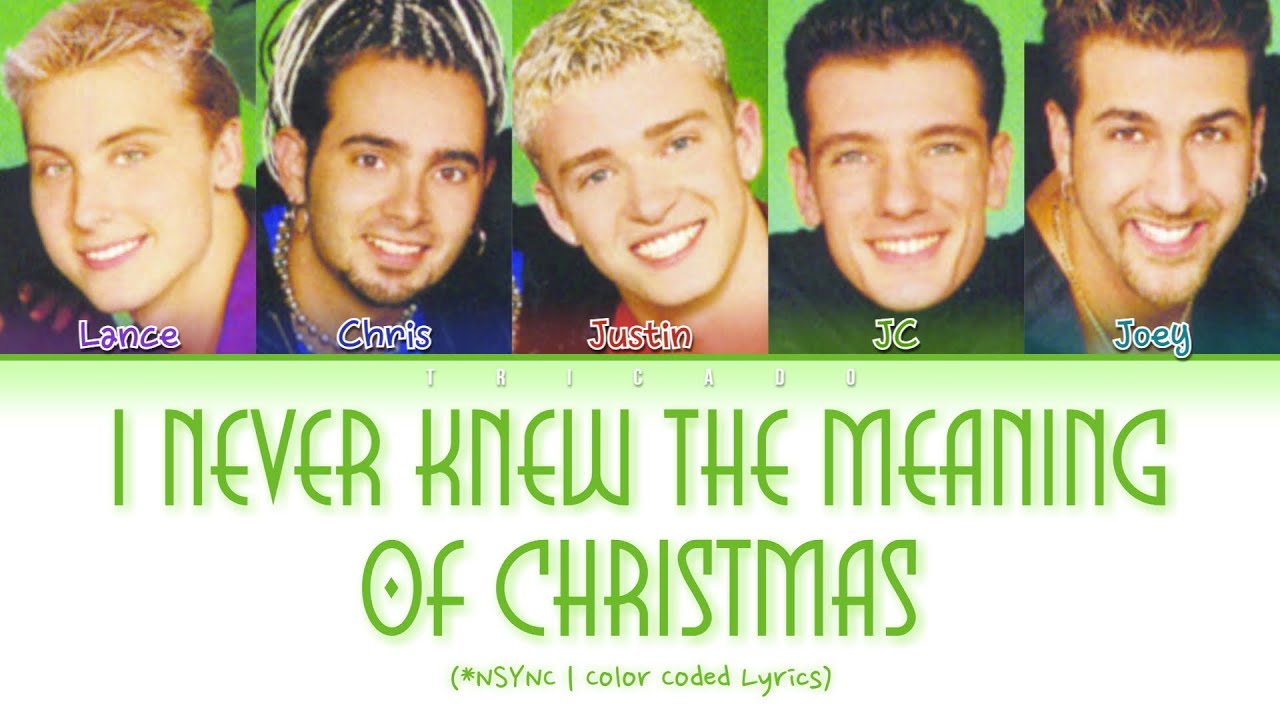 *NSYNC - I Never Knew The Meaning Of Christmas (Color Coded Lyrics)