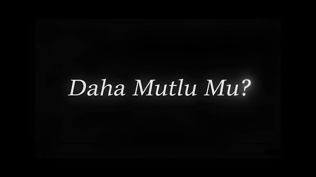 Daha Mutlu Olamam | YenQu