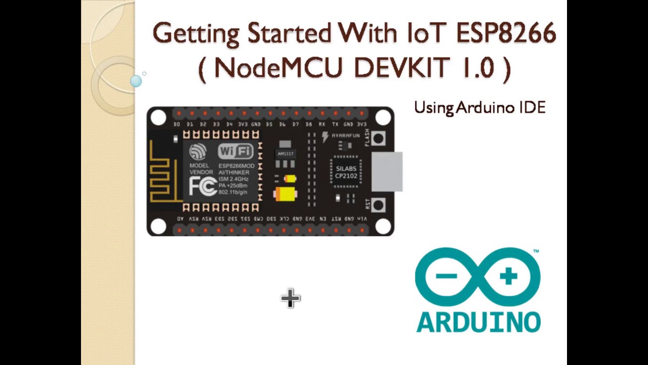Getting Started With NodeMCU | ESP8266 Core for Arduino | Stable Release