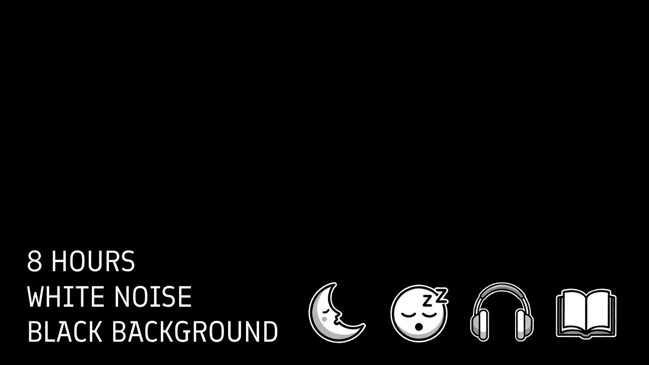 8 Hours White Noise - Black Screen  Deep Sleep, Relaxation & Concentration