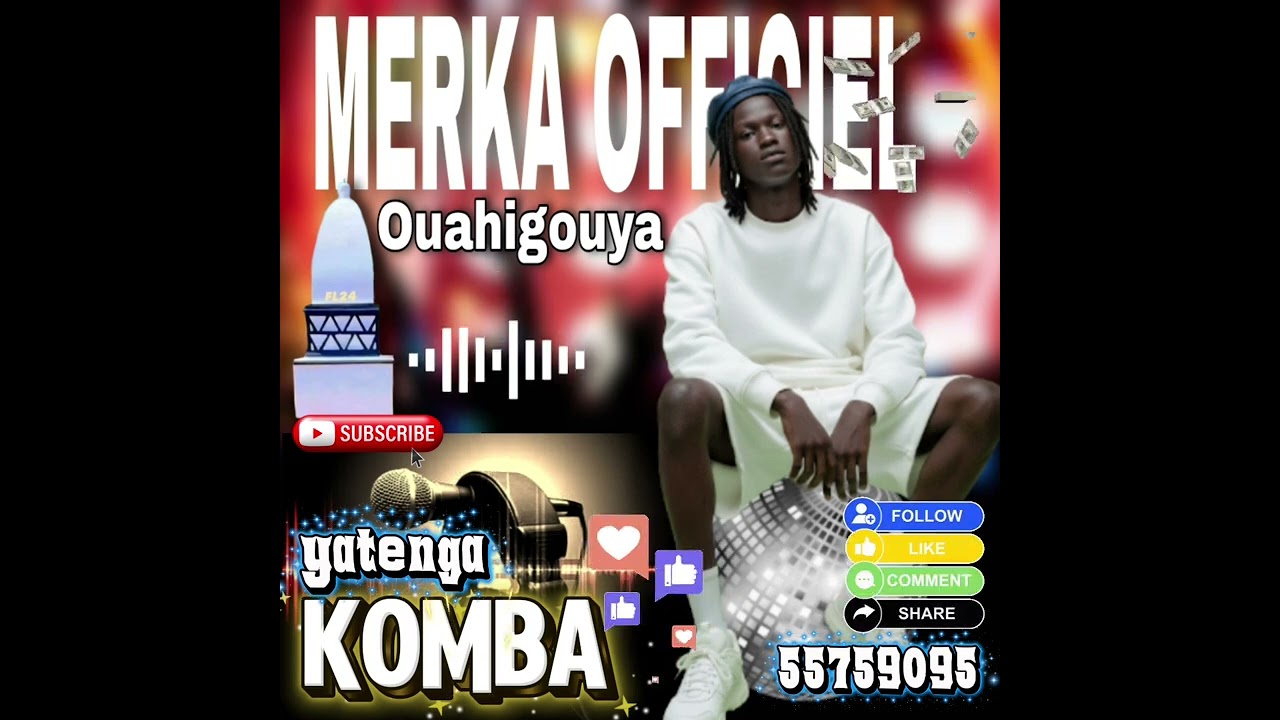💦 MERKA OFFICIEL Yatenga komba souy liigda