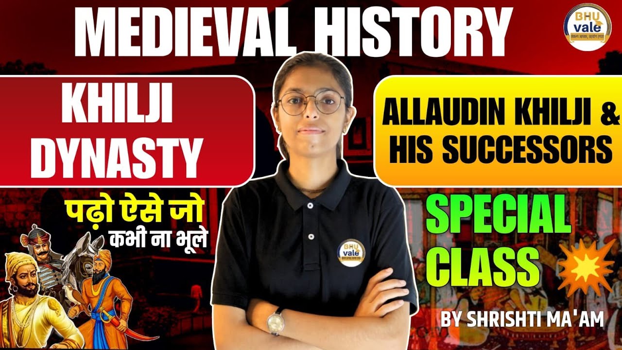 ALLAUDIN KHILJI & HIS SUCCESSORS | KHILJI PART-3 | #history #cuet #bhuvale #upsc #ugcnet #exam #pg 