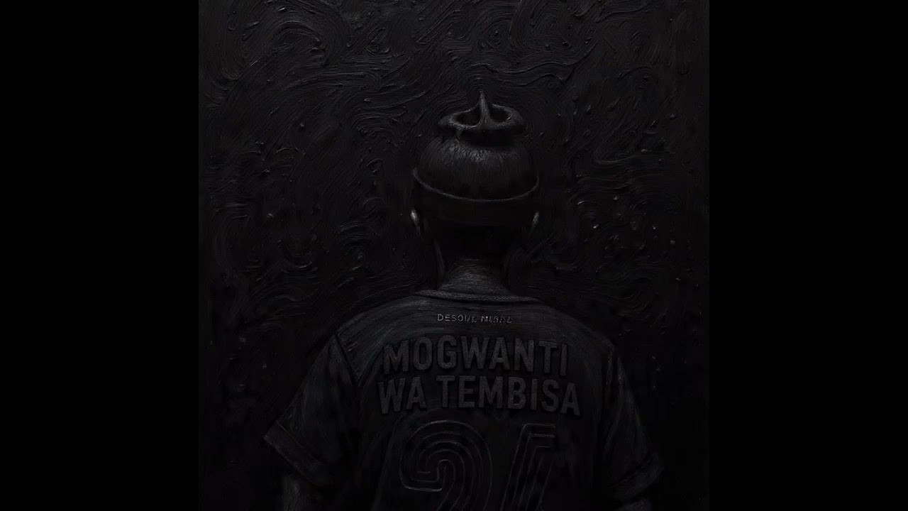 Desoul MusiQ - Mogwanti Wa Tembisa 