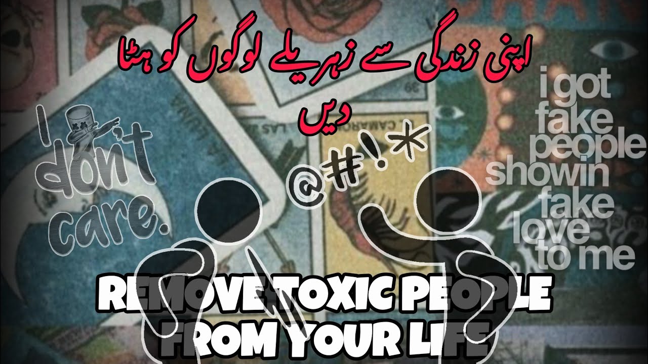 Remove toxic people from your life IMotivational video