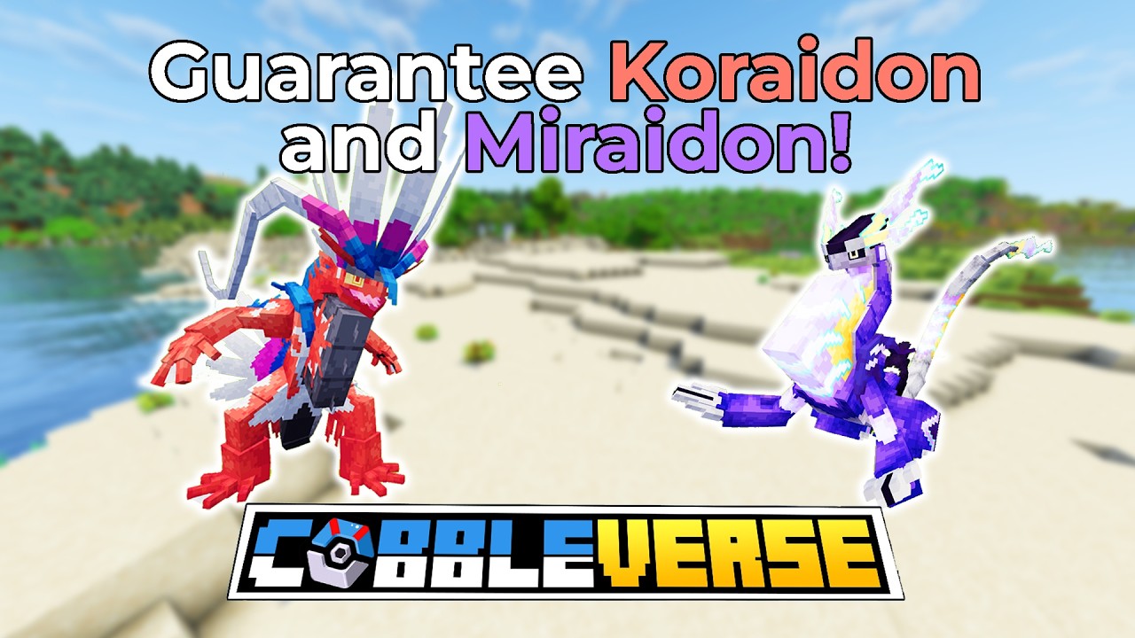 Guarantee Koraidon and Miraidon in Cobbleverse!