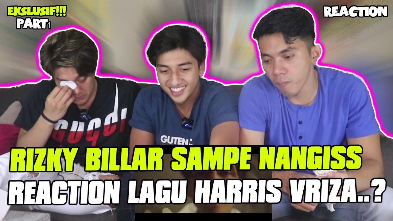 RIZKY BILLAR SAMPE NANGIS REACTION LAGU HARRIS ( BUKAN SALAHMU )