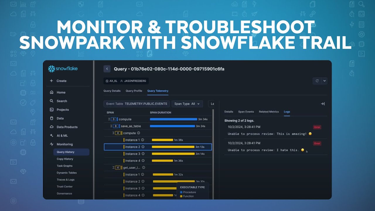 Monitor And Troubleshoot Snowpark Faster With Logs, Traces, And Metrics
