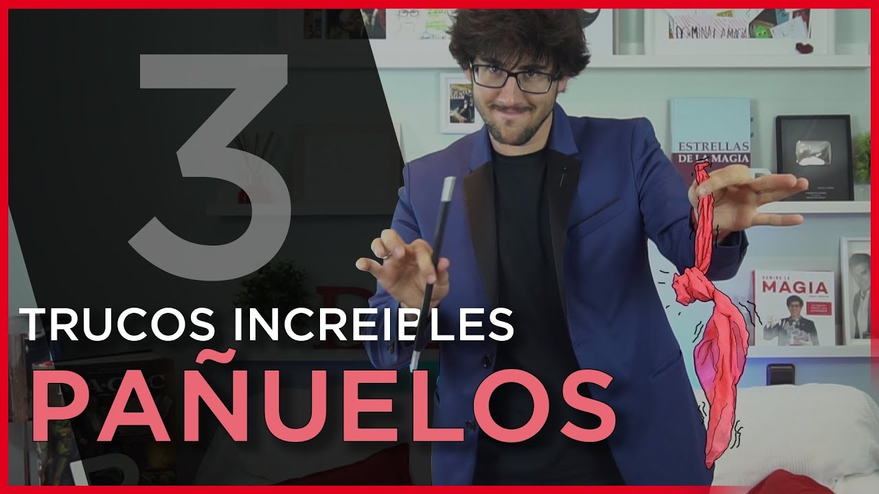 3 increibles trucos con PAÑUELOS - Aprender magia