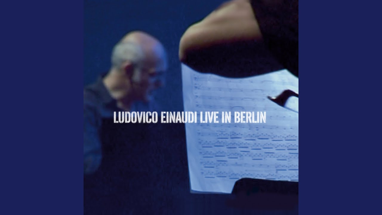 Einaudi: Monday (Live)