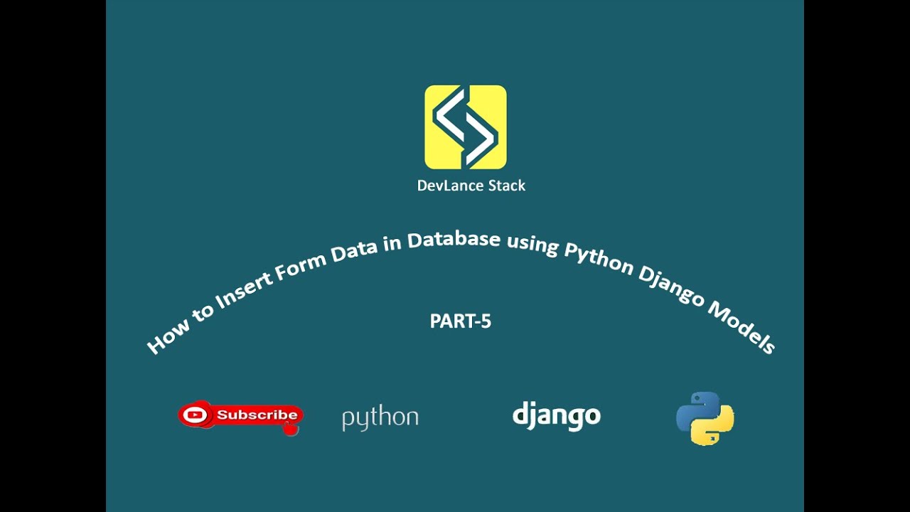 Insert Form Data in Database using #Django | Tutorials for beginner #5