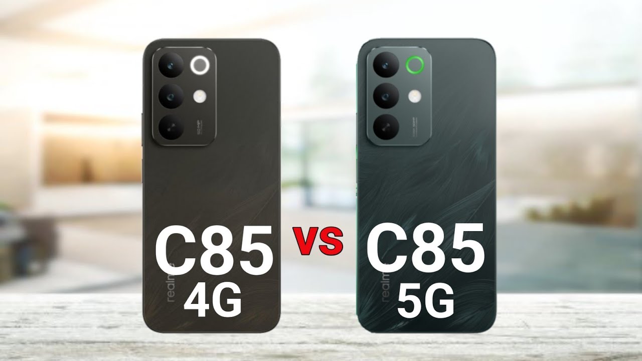 Realme C85 4G vs Realme C85 5G