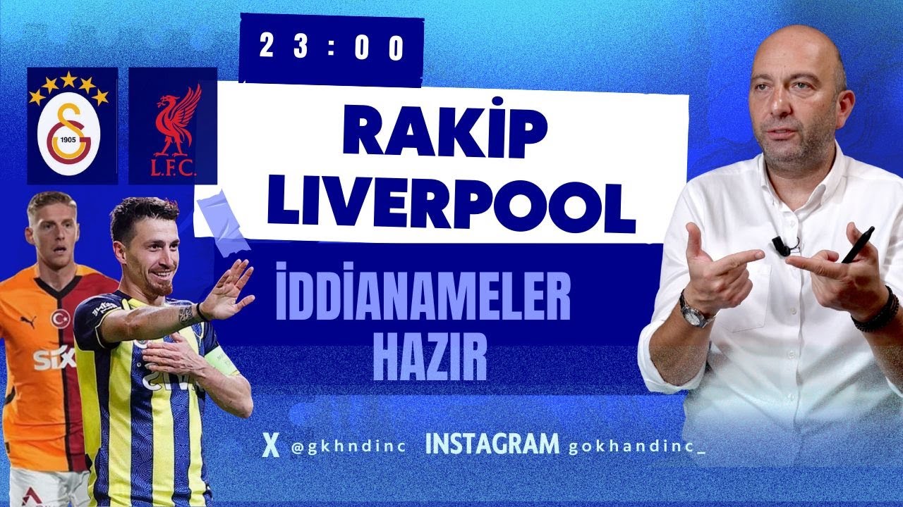GALATASARAY, İNGİLİZ SEVER, RAKİP LIVERPOOL. İDDİANAMELER HAZIRLANDI.