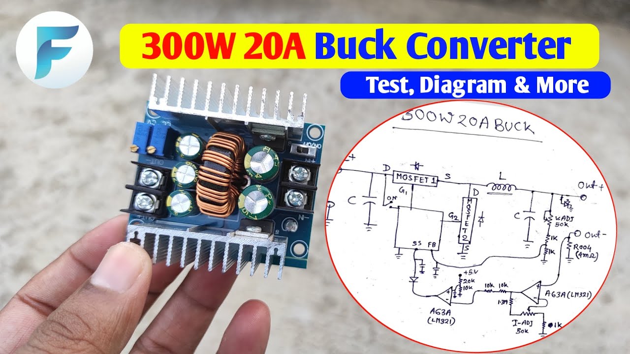 300W, 20A buck converter Test, Diagram & more