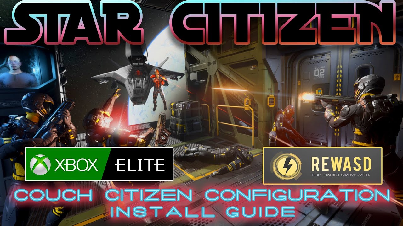Star Citizen with Gamepad | CouchCitizen Config Installation
