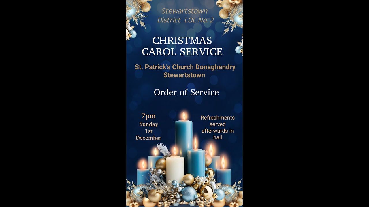 Stewartstown District LOL No.2 Carol Service 2024