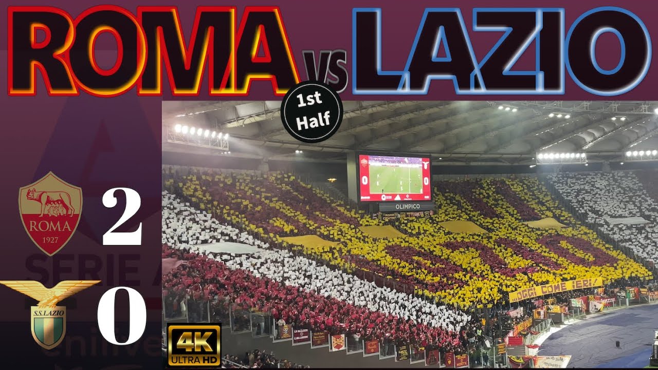 [4K] ROMA 2-0 LAZIO [1st.HALF]｜SERIE-A 2024-25 MATCHDAY 19｜05/01/2025 STADIO OLIMPICO