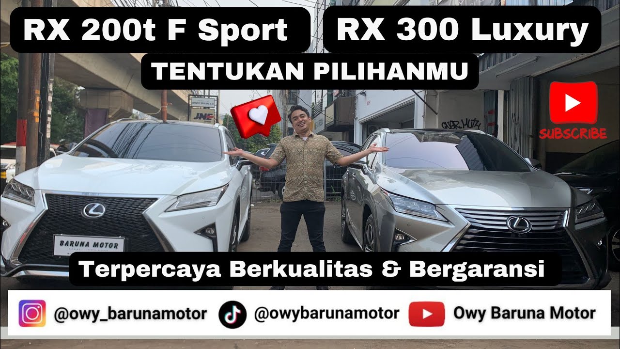 LEXUS RX 200t F Sport VS RX 300 Luxury | SHOWROOM TERPERCAYA BERKUALITAS & BERGARANSI #BARUNAMOTOR