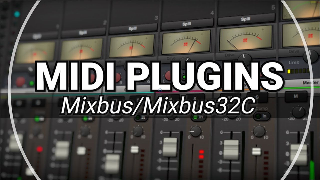 MIDI Plugins in Mixbus/Mixbus32C (video by brand ambassador Russell Cottier)