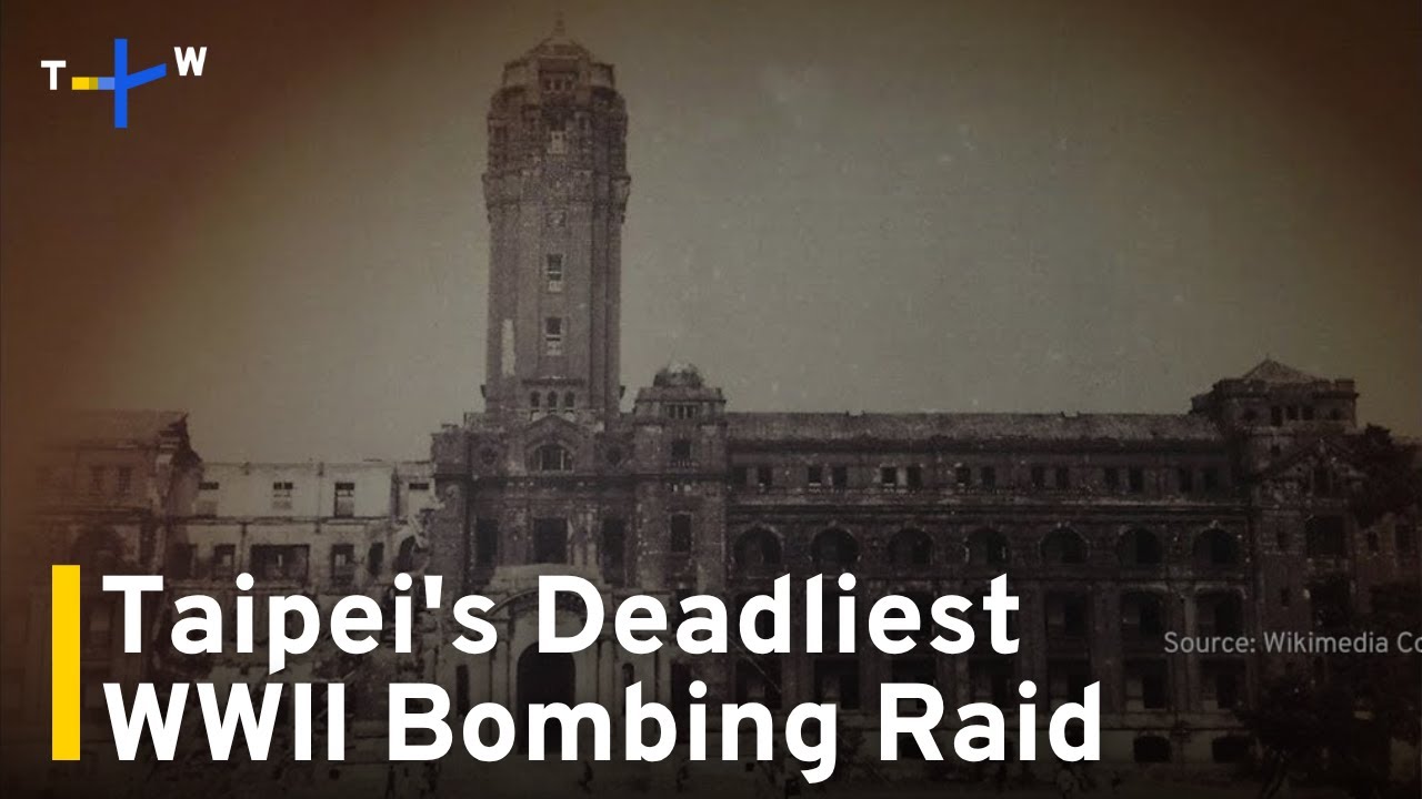 Raid on Taipei: Deadliest WWII Attack on Taiwan Remembered 80 Years On｜TaiwanPlus News