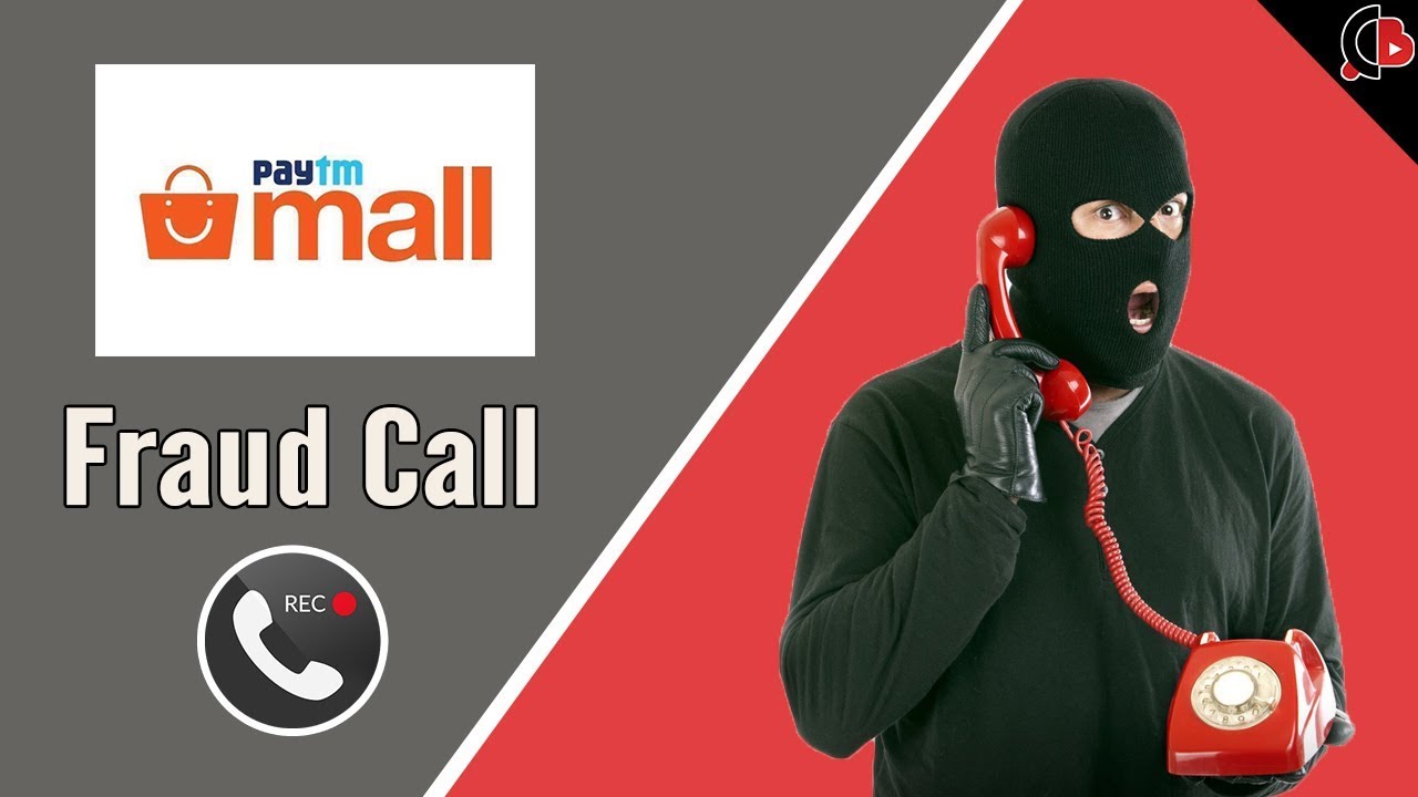 PaytmMall Fraud Call Recording (12 Lakh Scam) Be Safe! - Creative Bijoy