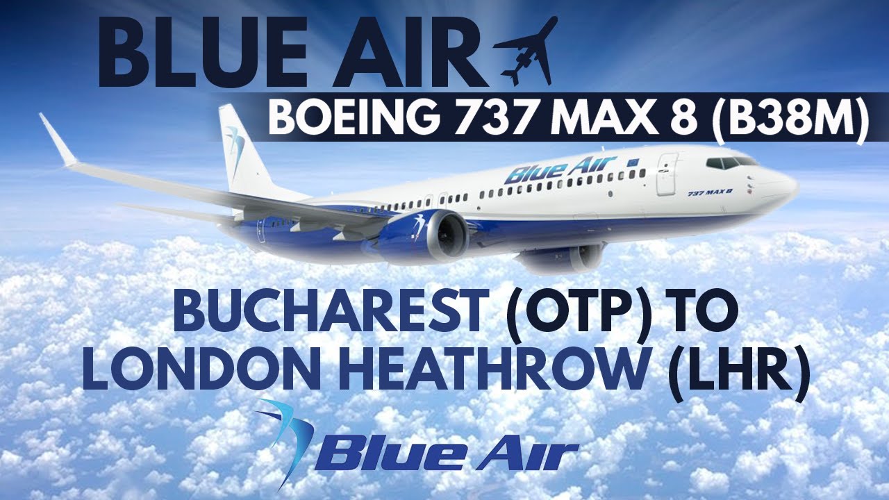 Bucharest (OTP) to London Heathrow (LHR) Inflight Video | Blue Air Boeing 737 MAX 8 (B38M)