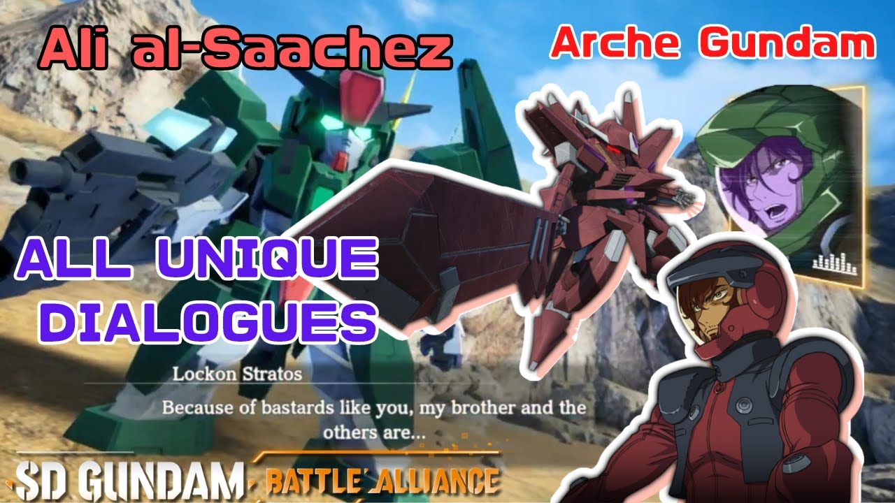 【SDガンダムバトルアライアンス】Ali al-Saachez (アリー・アル・サーシェス) Arche Gundam アルケーガンダム All Unique Interactions