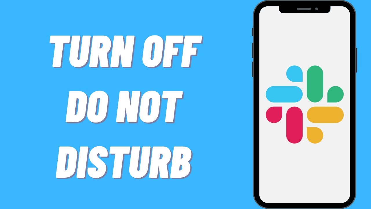 How To Turn Off Do Not Disturb On Slack