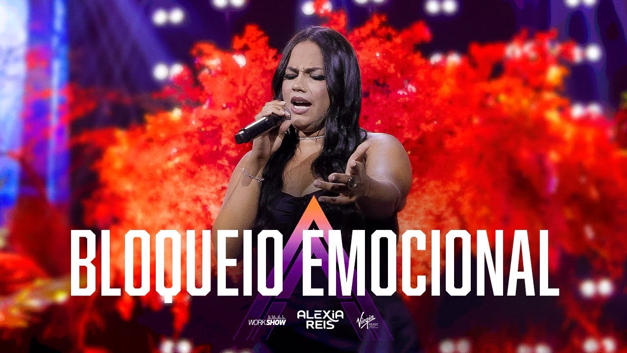 Alexia Reis - BLOQUEIO EMOCIONAL (DVD AO VIVO EM GOI&Acirc;NIA)