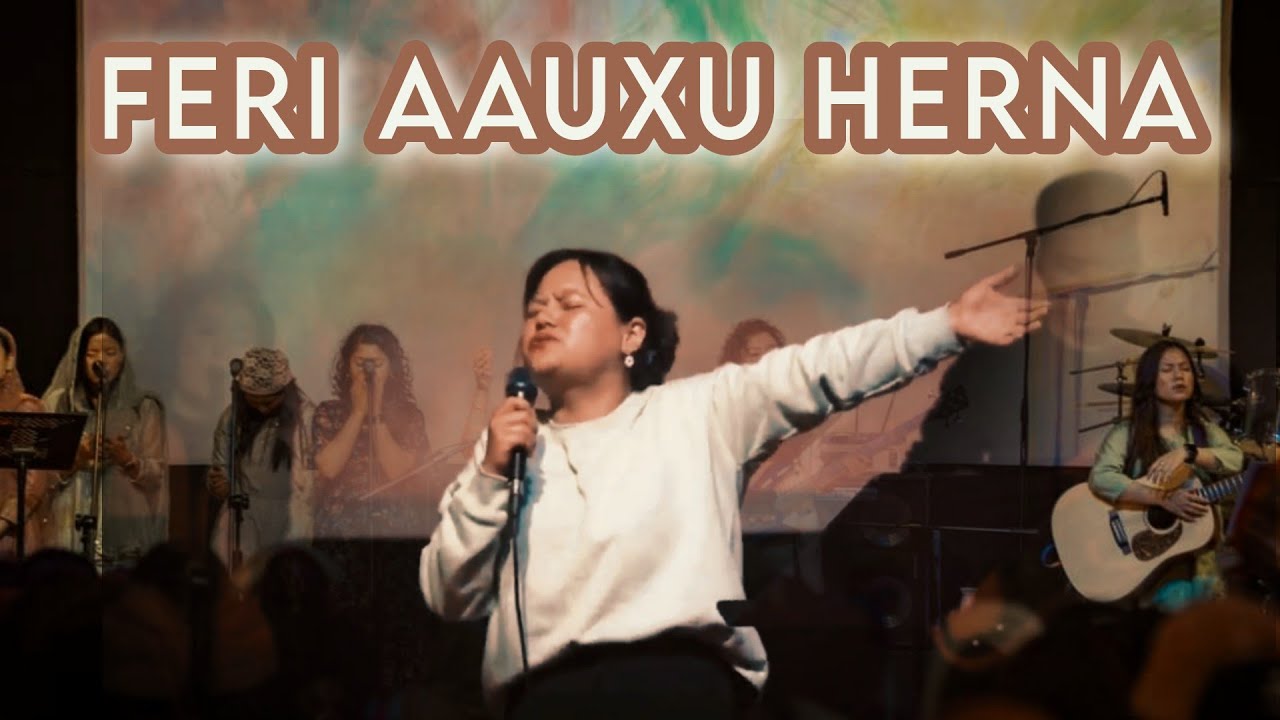 FERI AAUXU HERNA || Angel Mongor|| Joshua Himalayas|| Worship moment ||