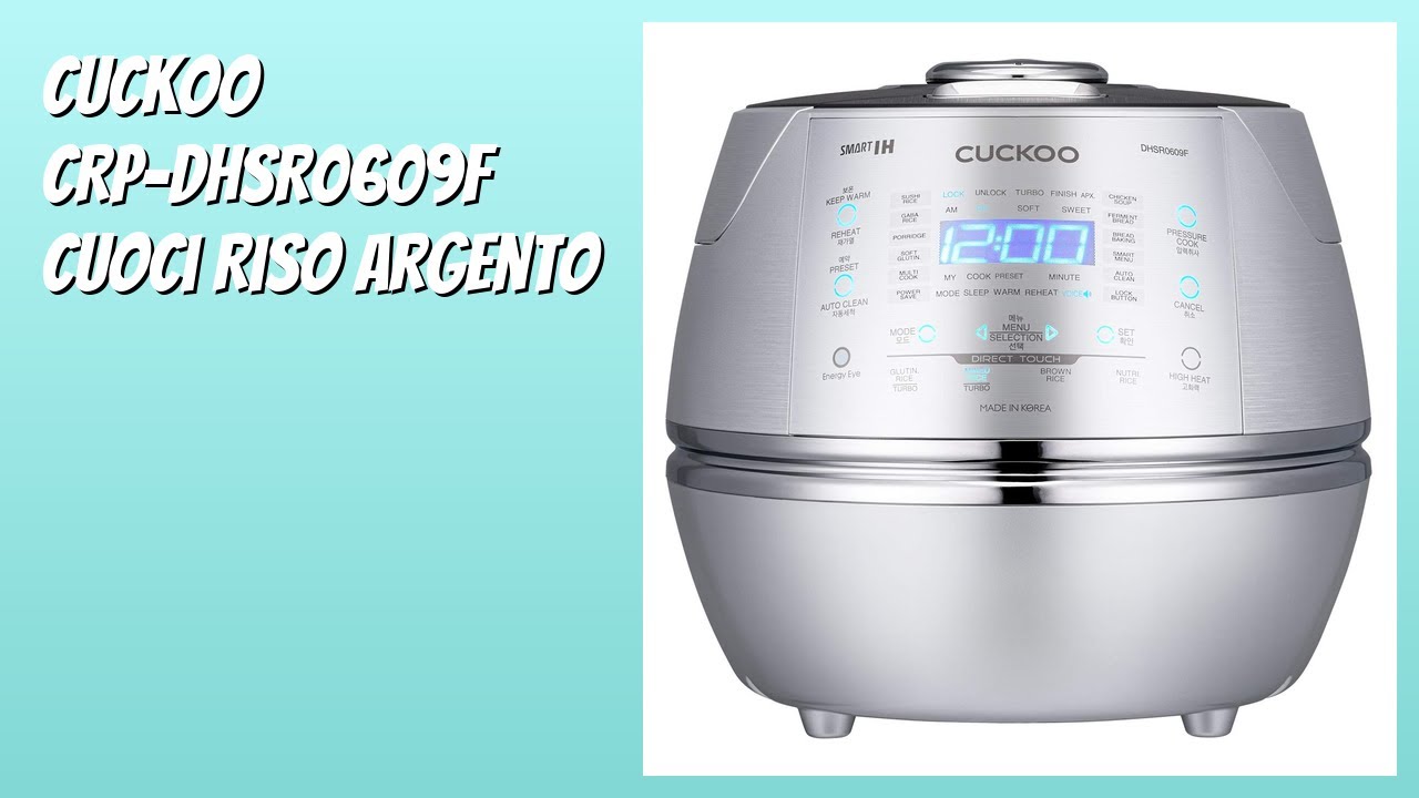 RECENSIONE (2025) : CUCKOO CRP-DHSR0609F Cuoci Riso Argento. DETTAGLI
