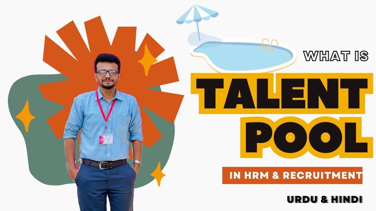 Talent Pool in HRM | Importance in Recruitment Process (2025 Urdu/Hindi Guide)