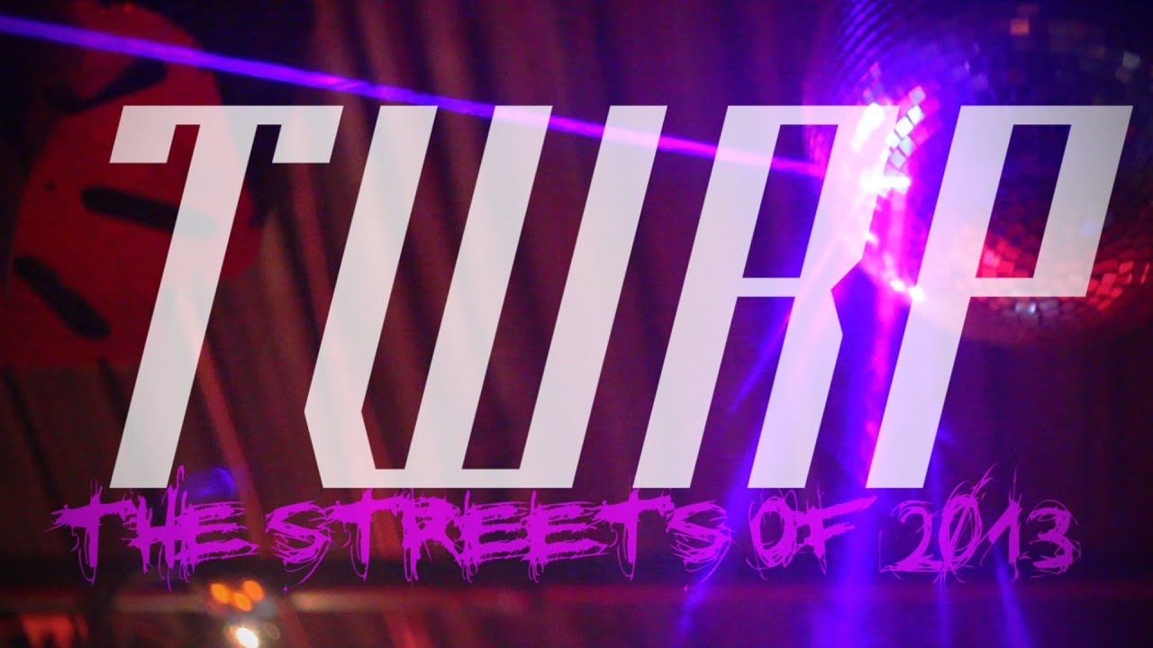 TWRP - Plasma Wizard - The Streets of 2013