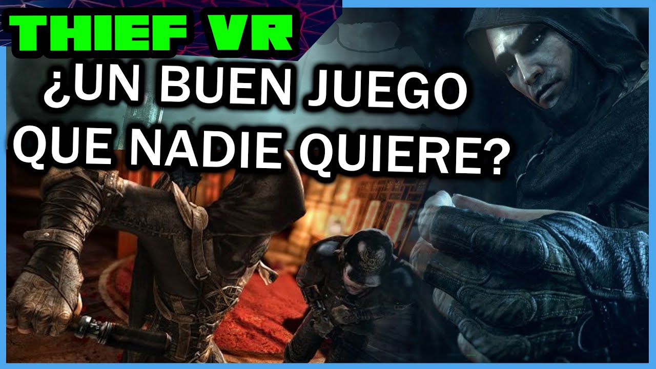 ¿ POR QUÉ ESTE JUEGO NO HA FUNCIONADO? Thief VR: Legacy of Shadow (Meta Quest 3)