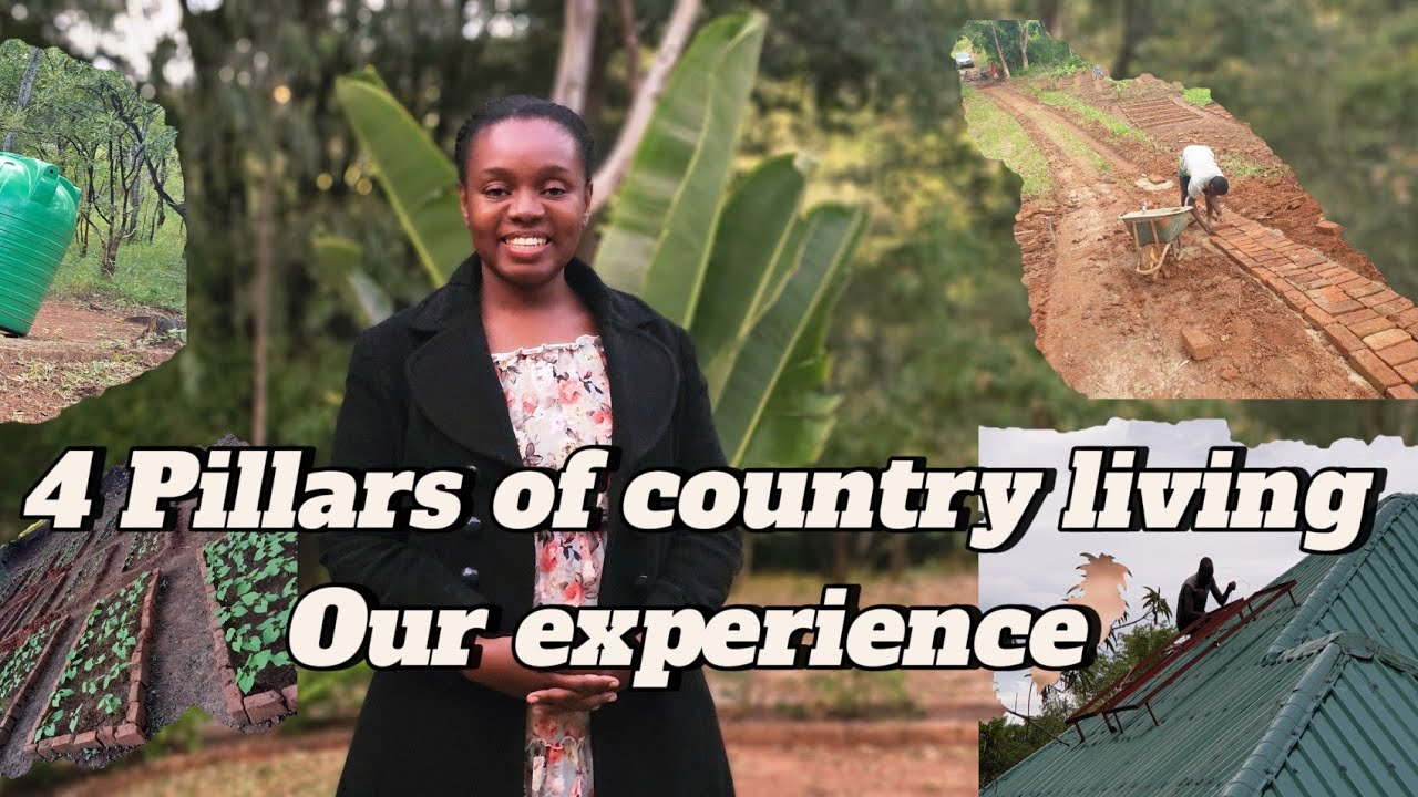 4 pillars of country living-our experience