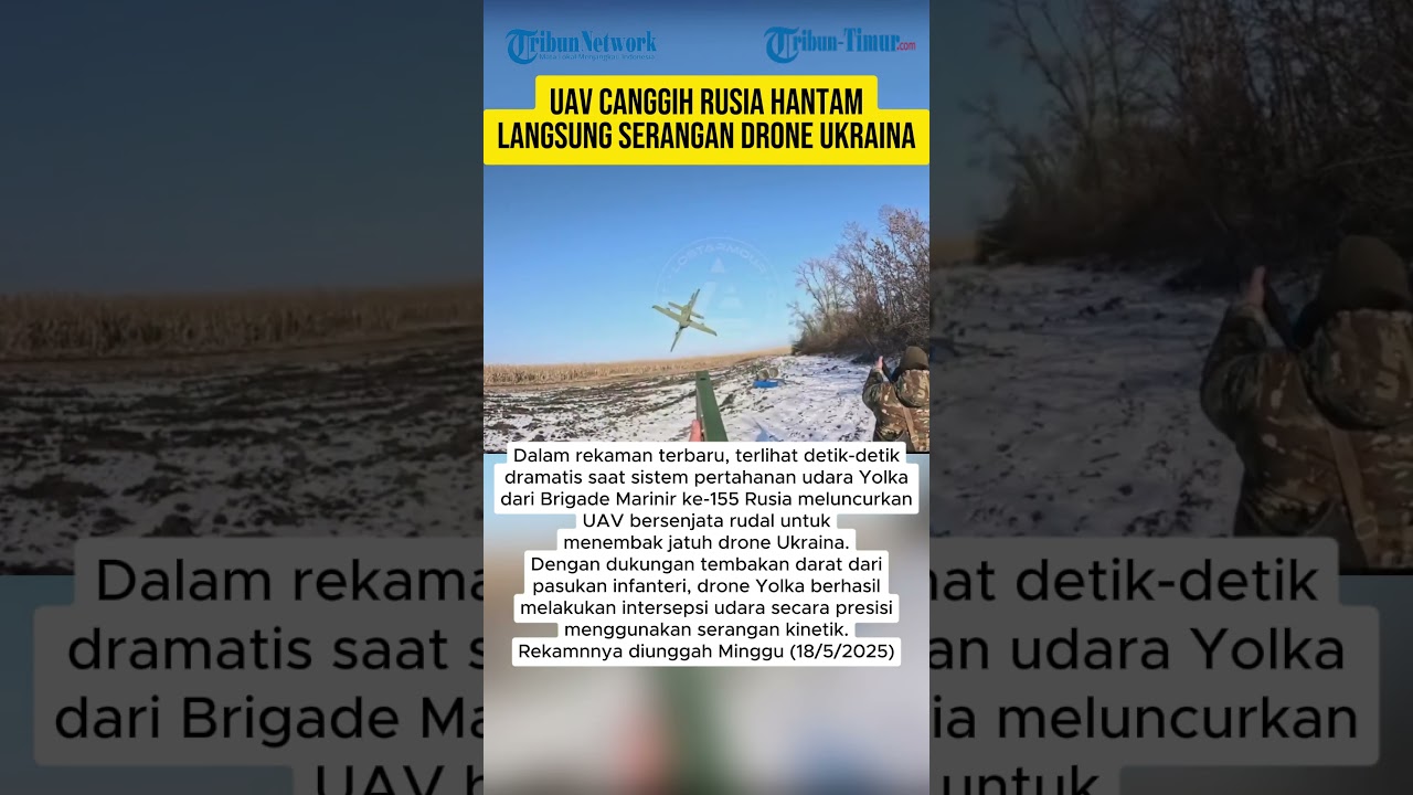 UAV CANGGIH RUSIA HANTAM LANGSUNG SERANGAN DRONE UKRAINA