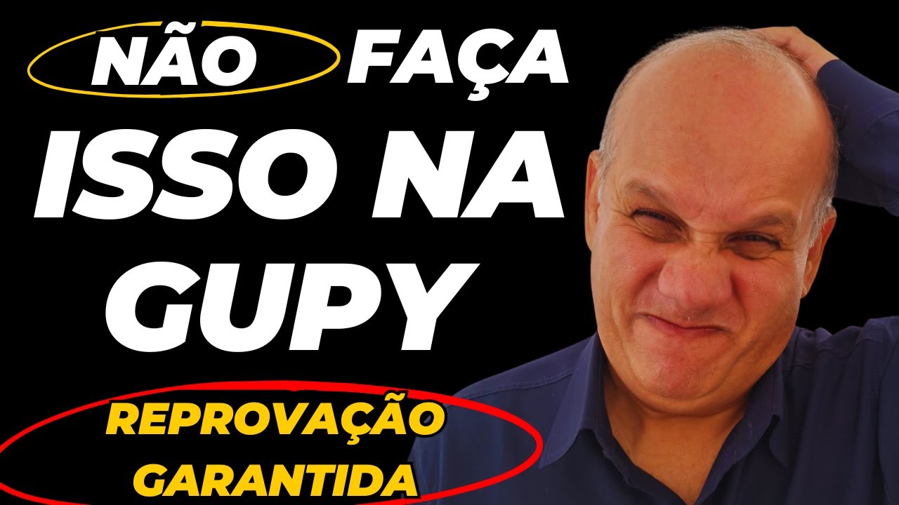 Como passar na Triagem da GUPY I 10 Erros que REPROVAM